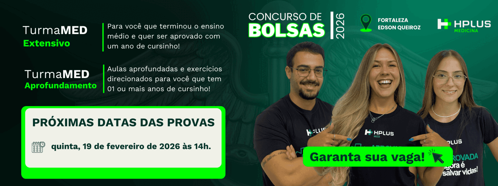 Concurso de Bolsas 2027 — Hplus Medicina Fortaleza - Edson Queiroz. Garanta sua vaga!